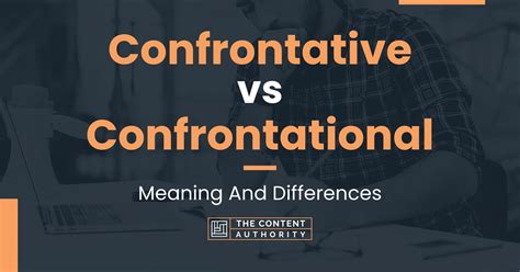 synonyms confrontational|confrontational meaning.